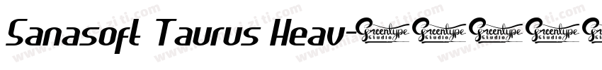 Sanasoft Taurus Heav字体转换